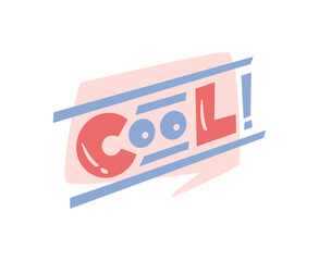 Poster - Cool word in street art or graffiti style, comic speech sound effects in creative manner. Vector isolated sticker or mural, retro or vintage decoration. Reaction in social media, approval or review