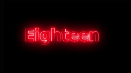 Fototapete - Animation of number 18th with  red neon colors on the outline and isolated on black background. Number 18th with neon line icon and video.