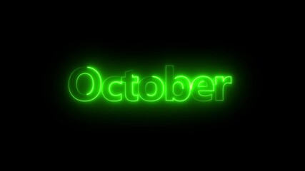 Fototapete - Animation of glowing neon shine month name October text icon animation . Neon glow signs in seamless loop motion graphic text animated video