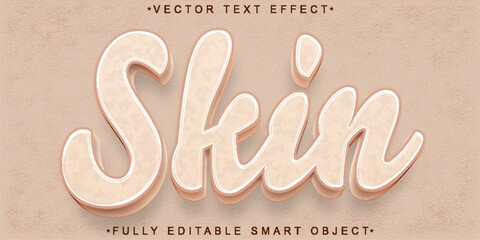 Poster - Human Skin Vector Fully Editable Smart Object Text Effect