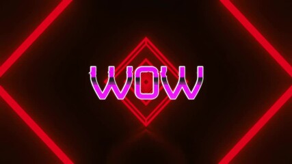 Poster - Glowing neon WOW text over dynamic red geometric shapes in animation design