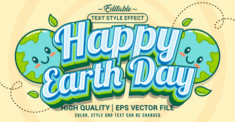 Fototapete - Editable text style effect - Happy Earth Day text style theme. Vector text style illustration template.
