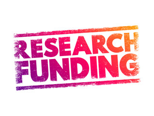 Poster - Research Funding - a term generally covering any funding for scientific research, text concept stamp