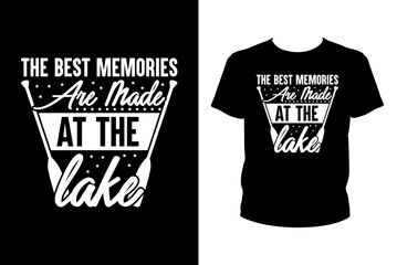 Poster - The best memories are made at the lake - Art files for Cricut and Silhouette. You can edit them with Adobe Illustrator.