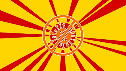 Poster - Stop coronavirus symbol on the background of animation from moving rays of the sun. Large orange symbol increases slightly. Seamless looped 4k animation on yellow background