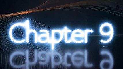 Leinwandbilder - The word chapter nine is shown in neon lights. The letters are in a dark background