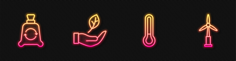 Poster - Set line Thermometer, Garbage bag with recycle, Leaf in hand and Wind turbine. Glowing neon icon. Vector