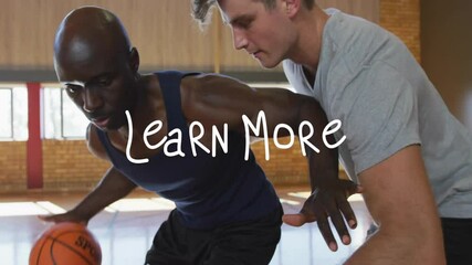 Poster - In school, two men playing basketball with animation text overlay Learn More
