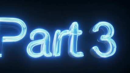 Aufkleber - Part 3 is written in neon lights. The letters are blue and the word is in white. The letters are large and the word is in the center of the image
