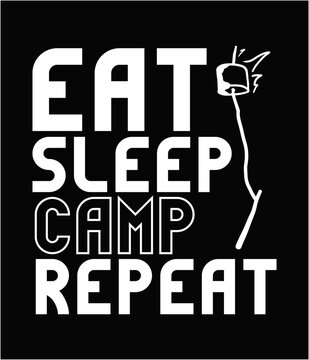 Eat sleep camp repeat printable cut file.