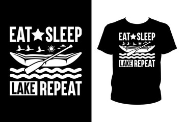 Poster - Eat sleep lake repeat - Art files for Cricut and Silhouette. You can edit them with Adobe Illustrator.