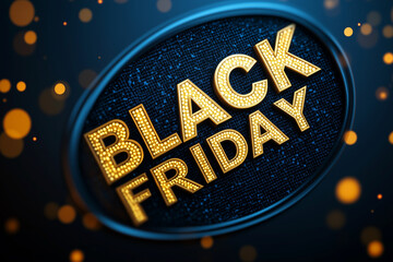 Poster - black friday sign with gold letters. The sign is surrounded by a blue background with a lot of sparkles