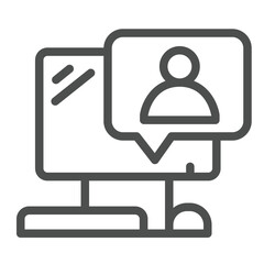 Poster - Computer with user message line icon, remote work concept. Vector graphics. Monitor and message popup, computer sign on white background, outline style icon for mobile or web design.