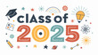 © anastasia_7em - class of 2025, graduation typography for senior student class