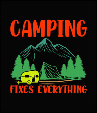 Camping fixes everything printable cut file.