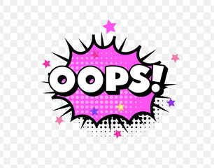 Poster - Comic Style Oops Text in Pink Explosion Bubble with Halftone and Star Elements, Perfect for Error Pages, Pop Art Designs, and Fun Announcements. Bright Cartoon Look. Vector Illustration.