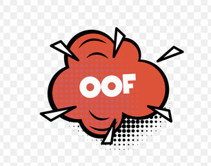 Poster - Comic Style OOF Text in Red Burst Cloud with Halftone Dots and Bold Font, Perfect for Funny Reactions, Meme Graphics, and Pop Art Designs. Playful and Relatable. Vector Illustration