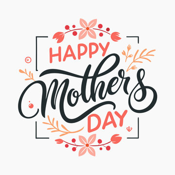 Happy mothers day calligraphy, floral text on white background