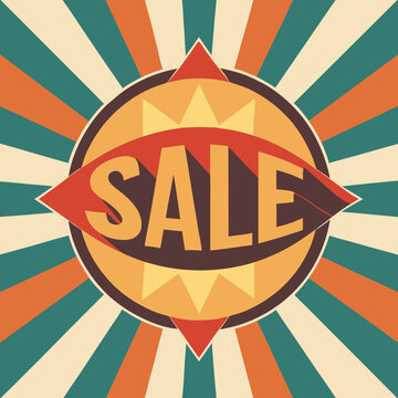 Retro sale sign featuring bold text on a vibrant sunburst background, evoking a nostalgic shopping atmosphere.