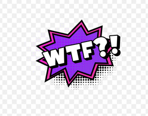 Poster - WTF Comic Expression in Bold Pop Art Style with Purple Speech Bubble and Halftone Dots. Fun and Shocking Reaction Design for Memes, Stickers, and Prints. Vector Illustration