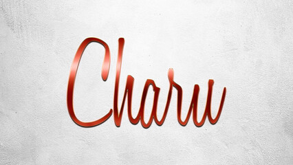 Fototapete - Red 3D text effect of Hindi name Charu on silver background.