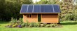 Tiny home with solar panels and garden, sustainable living in nature