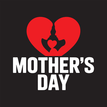 Happy Mother's Day typography t-shirt design