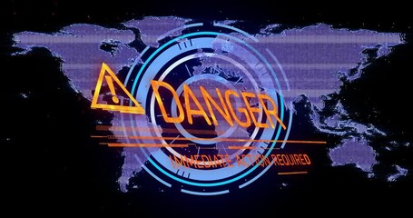 Poster - Danger warning with immediate action required text over world map animation