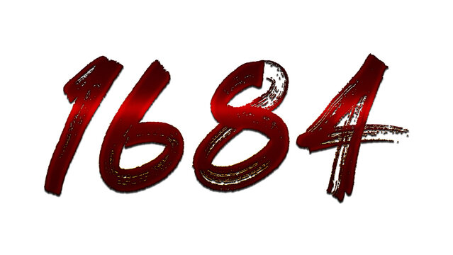 3D blood red number design of 1684 on white background.	