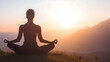 © creative - Woman meditating in lotus pose at sunset, mountain background, peaceful scene, ideal for wellness websites