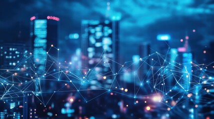 Poster - A futuristic city skyline illuminated by blue tones, featuring a digital network overlay symbolizing connectivity and technology.