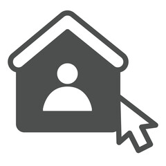 Poster - Home user and cursor solid icon, remote work concept. Vector graphics. Worker house with mouse pointer, online sign on white background, glyph style icon for mobile or web design.