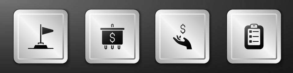 Poster - Set Flag, Target with dollar, Hand holding coin money and To list or planning icon. Silver square button. Vector