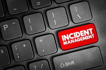 Poster - Incident Management - process used to respond to an unplanned event or service interruption and restore the service to its operational state, text button on keyboard