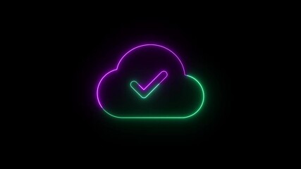 Poster - Neon Cloud With Check Mark Glows On Black Background Animation Loop