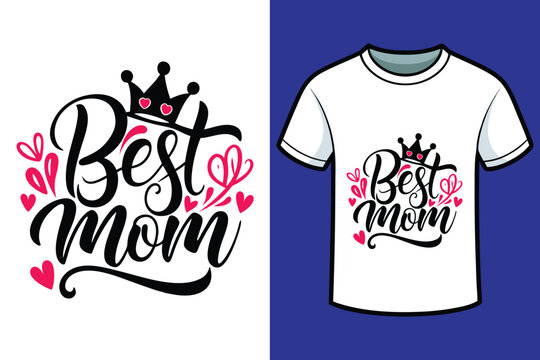 Mothers day t-shirt design