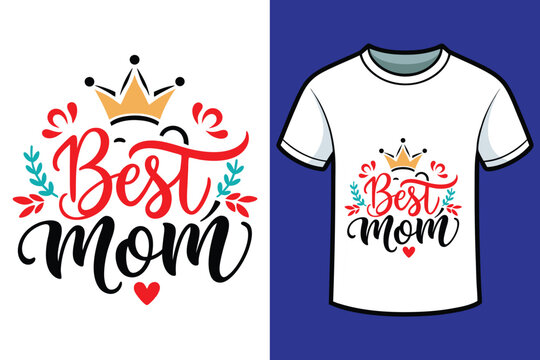Mothers day t-shirt design