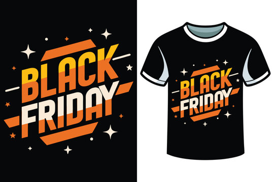 Black Friday Sale Typography Art Vector T-shirt Design
