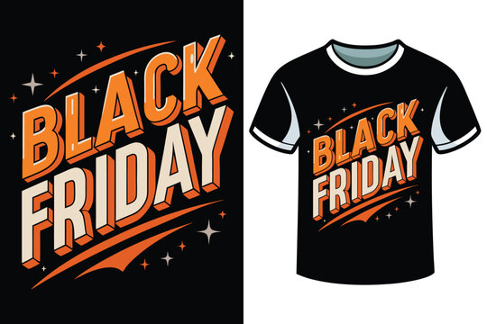 Black Friday Sale Typography Art Vector T-shirt Design