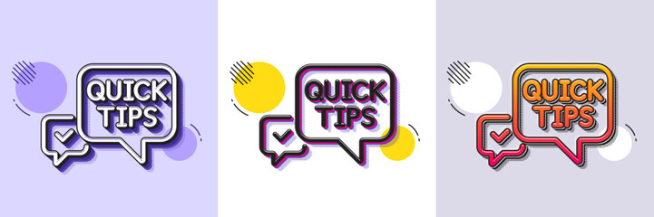 Poster - Quick tips line icon. Halftone dotted pattern. Gradient icon with grain shadow. Helpful tricks speech bubble sign. Line quick tips icon. Various designs. Vector