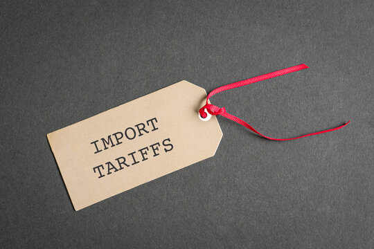 Tag with message, Import Tariffs.