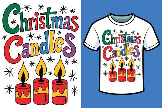 A humorous vector illustration of Christmas Candles on  Christmas Day