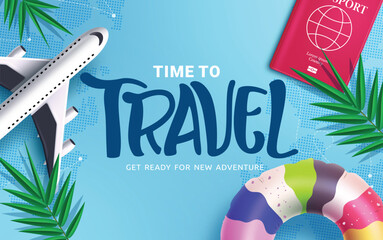 Wall Mural - travel time clipart banner design. time to travel text in blue background with palm leaves, airplane