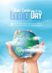 Fototapete - Closeup human hand holding a global and white clouds in realistic style, wording of event on blue sky background. Poster campaign of Earth day in vector design