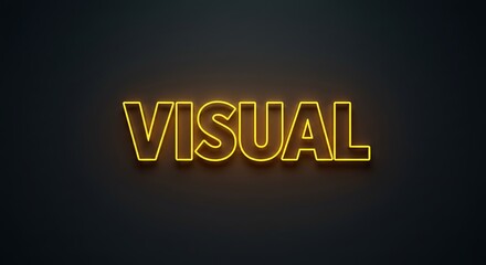 Aufkleber - Visual is a word that is written in neon yellow letters on a black background