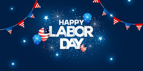 Poster - American Labor Day celebration background design vector with a star. International Workers Day design vector. Happy 1st May Day banner design with a star, balloon, fireworks, and shadow overlay. 