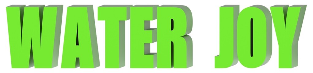 Poster - Water Joy - 3d text , 3d render
