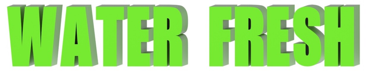 Poster - Water Fresh - 3d text , 3d render