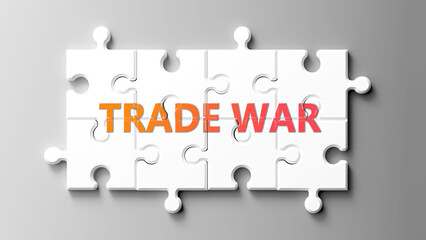 Poster - Trade War complex like a puzzle - pictured as word trade war on a puzzle pieces to show that trade war is complex and needs cooperating pieces that fit together. ,3d illustration