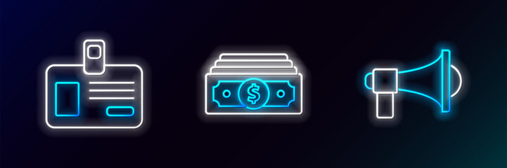 Poster - set line megaphone, identification badge and stacks paper money cash icon. glowing neon. vector